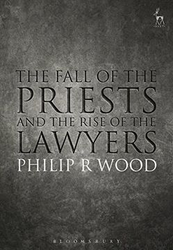 portada The Fall of the Priests and the Rise of the Lawyers (in English)