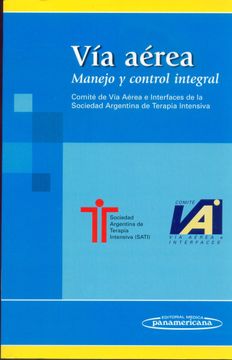 portada Vía Aérea: Manejo y Control Integral. Comité de vía Aérea e Interfaces de la Sociedad Argentina de Terapia Intensiva
