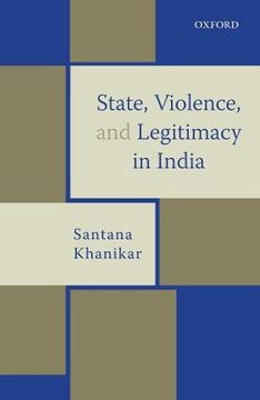portada State, Violence, and Legitimacy in India (en Inglés)
