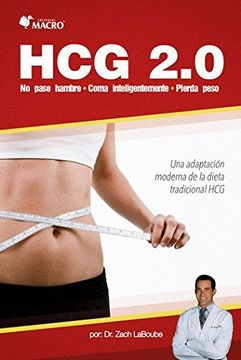 portada Hcg: No Pase Hambre , Coma Inteligente , Pierda Peso (in Spanish)