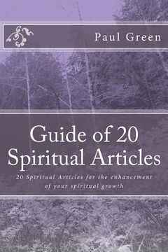 portada Guide of 20 Spiritual Articles: 20 Spiritual Articles for the enhancement of your spiritual growth (en Inglés)