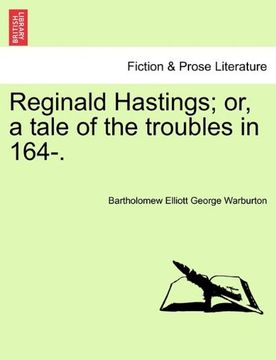 portada reginald hastings; or, a tale of the troubles in 164-. (en Inglés)