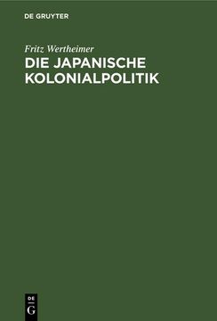 portada Die Japanische Kolonialpolitik (in German)