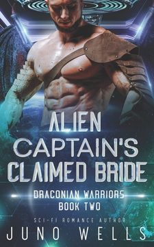 portada Alien Captain's Claimed Bride: A SciFi Alien Romance (in English)