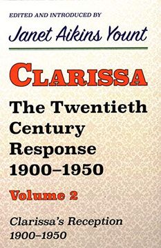 portada Clarissa: The Twentieth Century Response 1900-1950: Vol. 2. Clarissa's Reception, 1900-1950 (en Inglés)