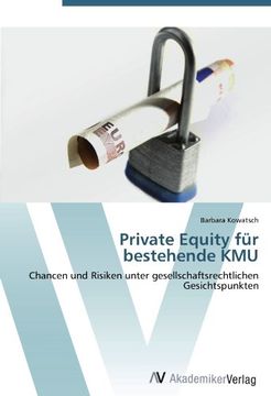 portada Private Equity für bestehende KMU: Chancen und Risiken unter gesellschaftsrechtlichen Gesichtspunkten