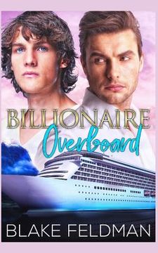 portada Billionaire Overboard (en Inglés)