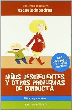 portada Niños desobedientes (Escuela De Padres) (in Spanish)