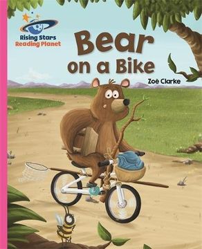portada Reading Planet - Bear on a Bike - Pink B: Galaxy (in English)