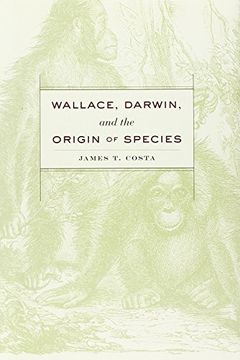 portada Wallace, Darwin, and the Origin of Species (en Inglés)