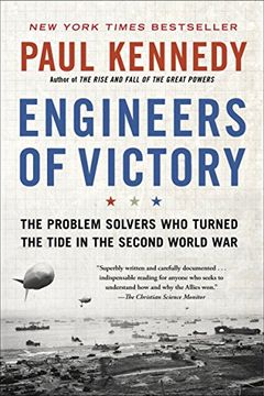 portada Engineers of Victory: The Problem Solvers who Turned the Tide in the Second World war 