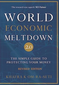 portada World Economic Meltdown 2.0: The Simple Guide to Protecting Your Money (en Inglés)