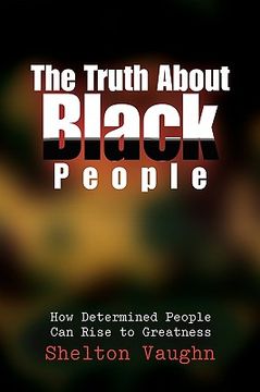 portada the truth about black people (en Inglés)