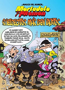 portada Mortadelo y Filemón. Sueldecitos más Bien Bajitos. (Magos del Humor 178) (in Spanish)