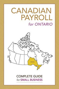 portada Canadian Payroll for Ontario: A Complete Guide for Small Business (in English)