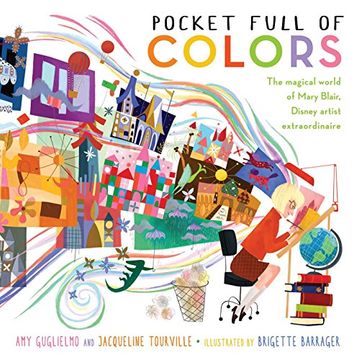 portada Pocket Full of Colors: The Magical World of Mary Blair, Disney Artist Extraordinaire (en Inglés)