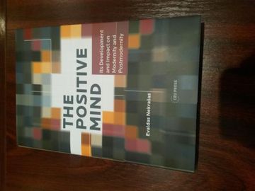 portada The Positive Mind: Its Development and Impact on Modernity and Postmodernity (en Inglés)