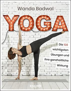 portada Yoga: Die 108 Wichtigsten Übungen und Ihre Ganzheitliche Wirkung