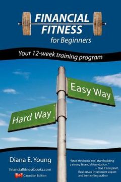 portada financial fitness for beginners - a 12-week training program (canadian edition) (in English)