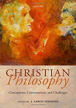 portada Christian Philosophy: Conceptions, Continuations, and Challenges 