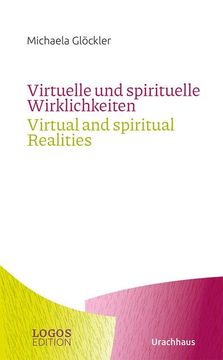 portada Virtuelle und Spirituelle Wirklichkeiten / Virtual and Spiritual Realities
