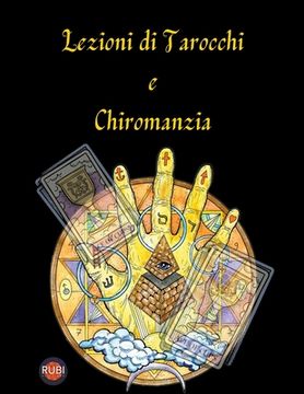 portada Lezioni di Tarocchi e Chiromanzia (en Italiano)