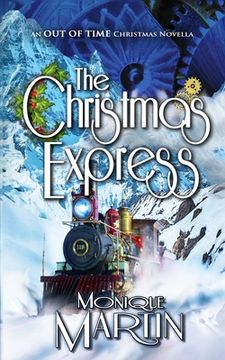 portada The Christmas Express: An Out of Time Christmas Novella (en Inglés)