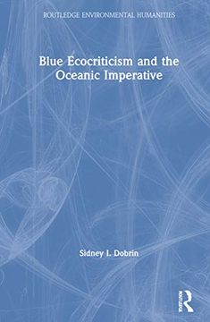 portada Blue Ecocriticism and the Oceanic Imperative (in English)