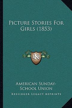 portada picture stories for girls (1853)