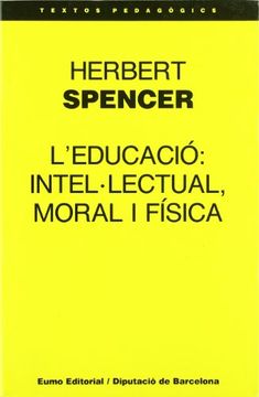 portada l`educació: intel·lectual, moral i física (en Catalá)