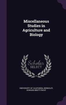 portada Miscellaneous Studies in Agriculture and Biology (in English)