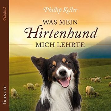 portada Was Mein Hirtenhund Mich Lehrte (in German)