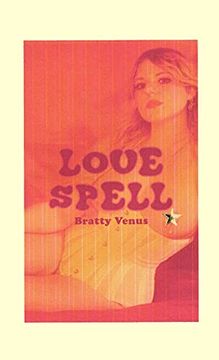 portada Love Spell: Poetry and Pornography (in English)