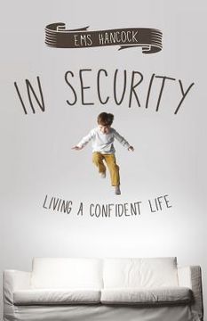 portada In Security: Living a confident life (en Inglés)