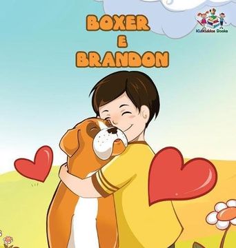 portada Boxer and Brandon (Portuguese children's book): Children's Book in Brazilian Portuguese (Portuguese Bedtime Collection)
