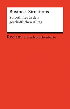 portada Business Situations: Soforthilfe für den Geschäftlichen Alltag. (Fremdsprachentexte) (en Inglés)