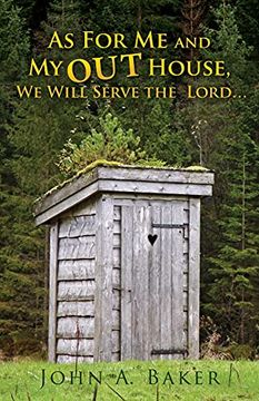 portada As for me and my out House,: We Will Serve the Lord. (en Inglés)