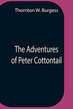 portada The Adventures of Peter Cottontail (en Inglés)