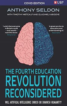 portada The Fourth Education Revolution: Will Artificial Intelligence Liberate or Infantilise Humanity (en Inglés)