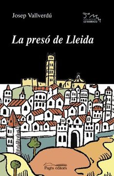 portada La presó de Lleida (Lo Marraco)