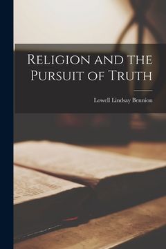 portada Religion and the Pursuit of Truth (en Inglés)