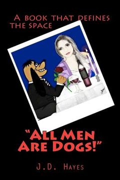 portada all men are dogs (en Inglés)