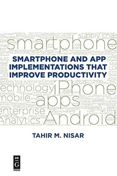 portada Smartphone and app Implementations That Improve Productivity (en Inglés)