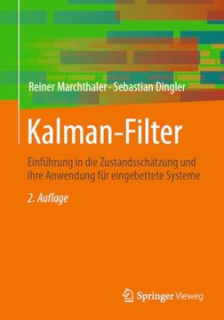 portada Kalman-Filter: Einführung in die Zustandsschätzung und Ihre Anwendung für Eingebettete Systeme (en Alemán)