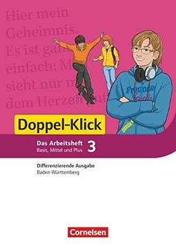 portada Doppel-Klick - Differenzierende Ausgabe Baden-Württemberg / Band 3: 7. Schuljahr - Arbeitsheft mit Lösungen: Für die Schwierigkeitsstufen Basis, Mittel und Plus (en Alemán)