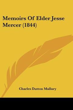 portada memoirs of elder jesse mercer (1844) (en Inglés)