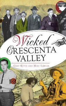 portada Wicked Crescenta Valley (en Inglés)