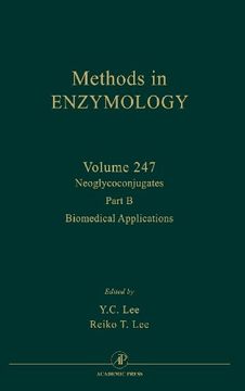 portada Neoglycoconjugates, Part b: Biomedical Applications, Volume 247 (Methods in Enzymology) (en Inglés)