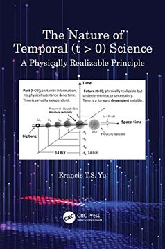 portada The Nature of Temporal (t > 0) Science: A Physically Realizable Principle (en Inglés)