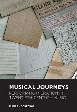 portada Musical Journeys: Performing Migration in Twentieth-Century Music (Music in Society and Culture, 7) (en Inglés)